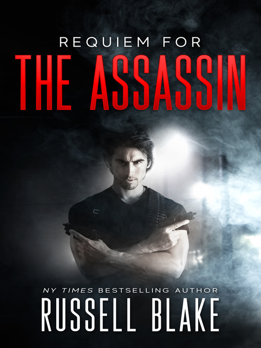 Title details for Requiem For the Assassin by Russell Blake - Wait list